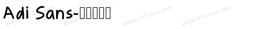 Adi Sans字体转换